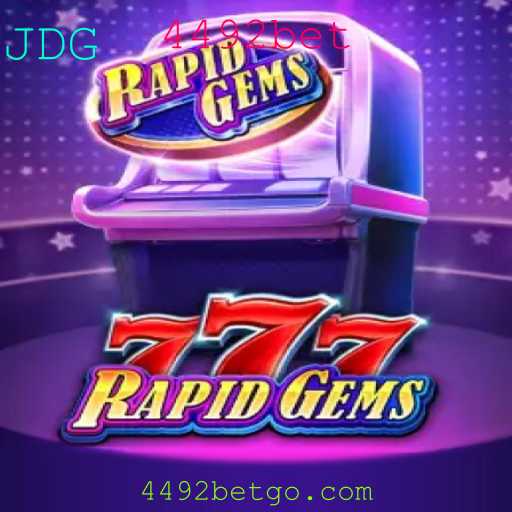 Descubra o Mundo Emocionante de RapidGems777 e 4492bet
